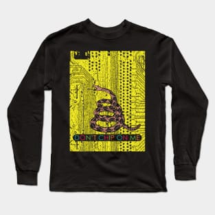 Don't Chip On Me Long Sleeve T-Shirt